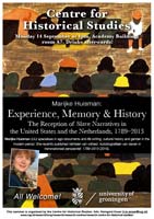 poster van het seminar van marijke huisman over Experience, Memory en History. The reception of Slave Narratives in the United States and the Netherlands, 1789 - 2013